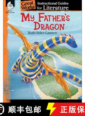 预订 My Father's Dragon: An Instructional Guide for Literature : An Instructional Guide for Literature [9781425889685]