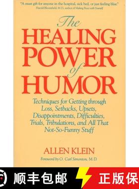 【3-4周达】The Healing Power of Humor: Techniques for Getting Through Loss, Setbacks, Upsets, Disappo... [9780874775198]