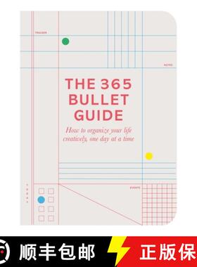 【3-4周达】The 365 Bullet Guide: How to organize your life creatively  one day at a time [9780752266343]