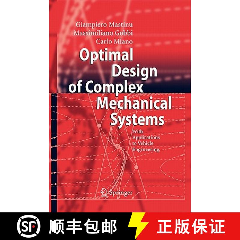 【2-3周达】Optimal Design of Complex Mechanical Systems : With Applications to Vehicle Engineering [9783642070716]