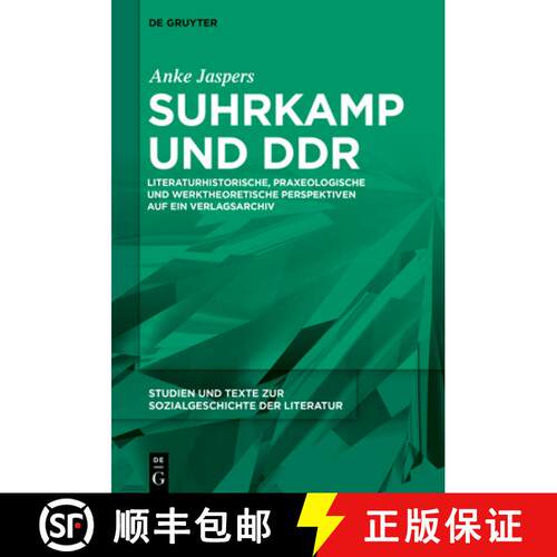 【3-4周达】精装 Suhrkamp und DDR – Literaturhistorische, praxeologische und werktheoretische Perspek... [9783110742732]