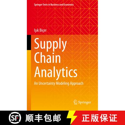 【3-4周达】精装 Supply Chain Analytics : An Uncertainty Modeling Approach [9783031303463]