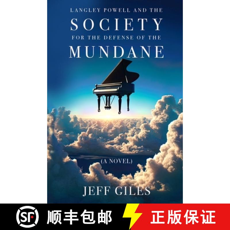 【3-4周达】Langley Powell and the Society for the Defense of the Mundane [9781954158306]