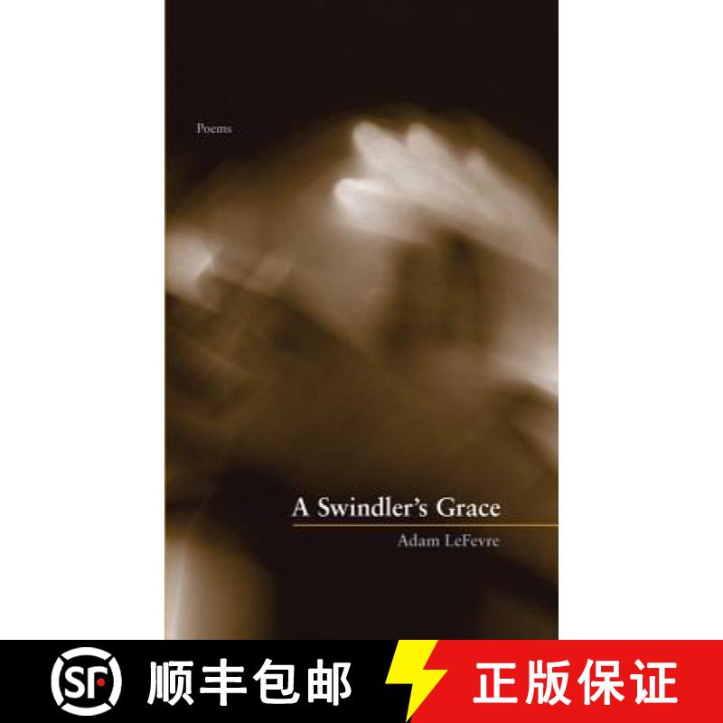 预订 A Swindler's Grace [9781936970346]