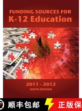 【3-4周达】Funding Sources for K-12 Education 2011-2012 [9780983762232]
