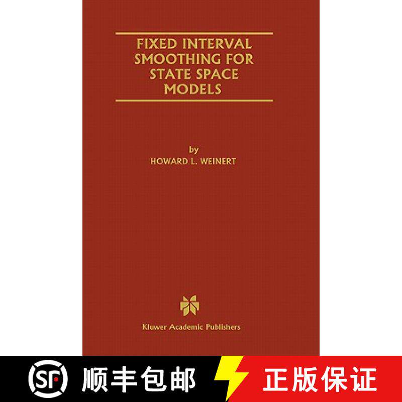 【3-4周达】Fixed Interval Smoothing for State Space Models [9780792372998]