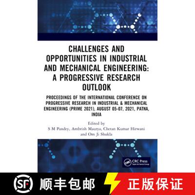 【3-4周达】Challenges and Opportunities in Industrial and Mechanical Engineering: A Progressive Resea... [9781032713212]