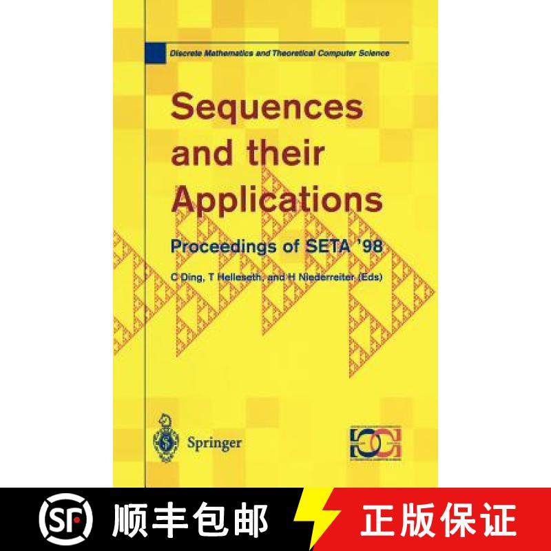 【3-4周达】Sequences and their Applications: Proceedings of SETA '98 - Sequences and their Applicatio... [9781852331962]