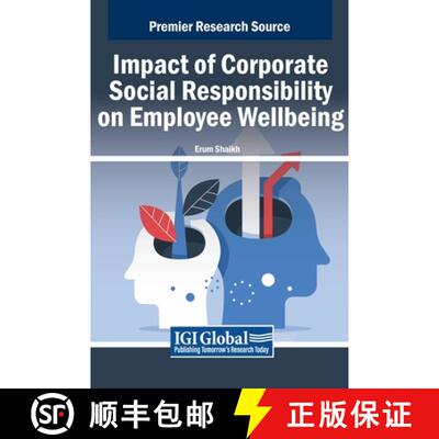 【3-4周达】精装 Impact of Corporate Social Responsibility on Employee Wellbeing [9798369334706]