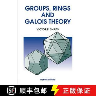 Groups Rings and Theory 4周达 Galois 9789810235086