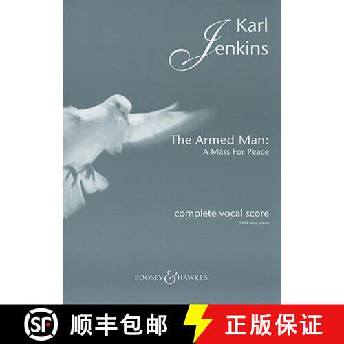 【3-4周达】Karl Jenkins - The Armed Man: A Mass for Peace - Satb Choral Vocal Score Sheet Music Compl... [9780851624686]