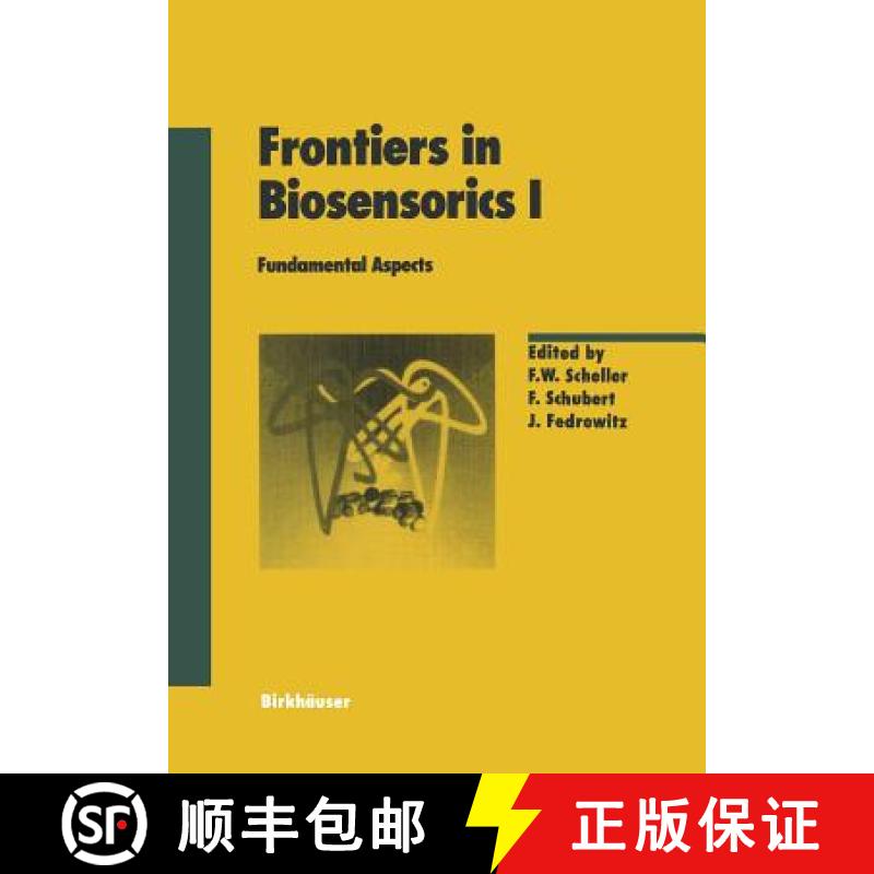【3-4周达】Frontiers in Biosensorics I : Fundamental Aspects [9783034898836]