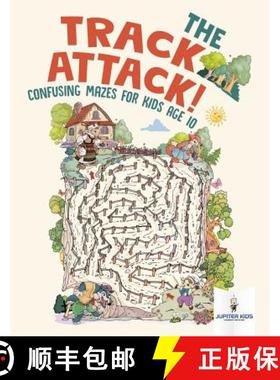 【3-4周达】The Track Attack! Confusing Mazes for Kids Age 10 [9781541937086]