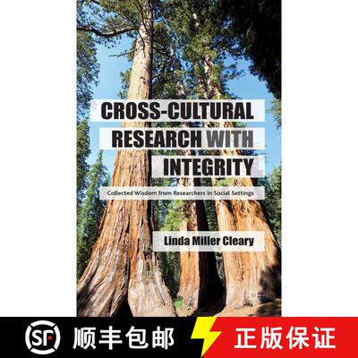 【3-4周达】Cross-Cultural Research with Integrity : Collected Wisdom from Researchers in Social Settings [9781349442638]