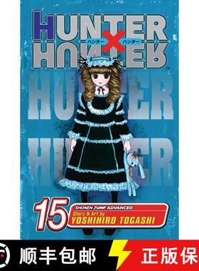 【3-4周达】Hunter X Hunter, Vol. 15, 15 (1st Edition) (1st Edition) [9781421510712]