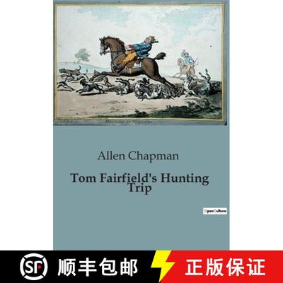 【3-4周达】Tom Fairfield's Hunting Trip [9791041953431]