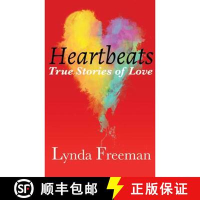 【3-4周达】Heartbeats, True Stories of Love [9780993975509]