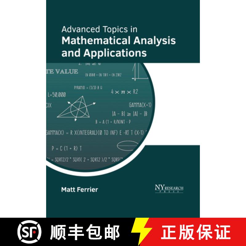 【3-4周达】Advanced Topics in Mathematical Analysis and Applications [9781647254421]