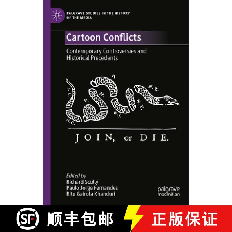 【3-4周达】Cartoon Conflicts: Contemporary Controversies and Historical Precedents [9783031697616]