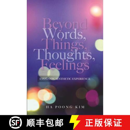 【3-4周达】精装 Beyond Words, Things, Thoughts, Feelings: Essays on Aesthetic Experience [9781845194703]
