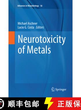 【3-4周达】Neurotoxicity of Metals [9783319868004]