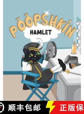 【3-4周达】Poopshkin Hamlet: Everyone has a role [9781953407184]