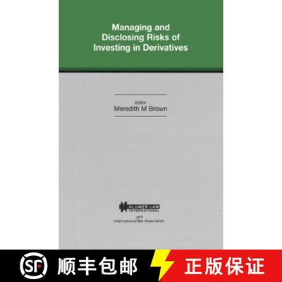 【3-4周达】Managing and Disclosing Risks of Investing in Derivatives [9789041109309]