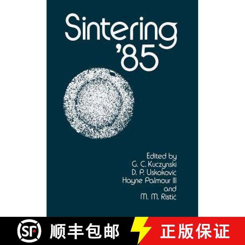 【4周达】Sintering 85 [9781461297994]