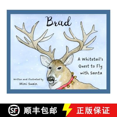 【3-4周达】Brad: A Whitetail's Quest to Fly with Santa [9798869165473]