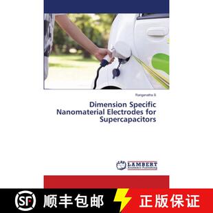 Nanomaterial Electrodes for 预订 9786202563635 Specific Supercapacitors Dimension