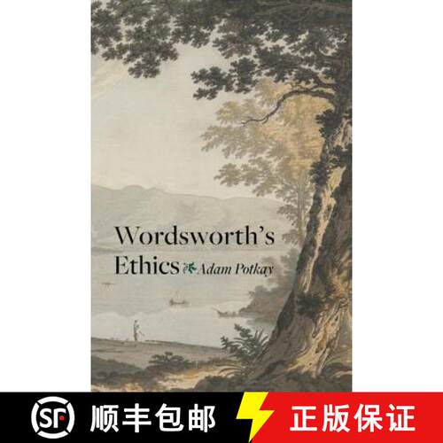 【3-4周达】精装 Wordsworth`s Ethics [9781421407081]