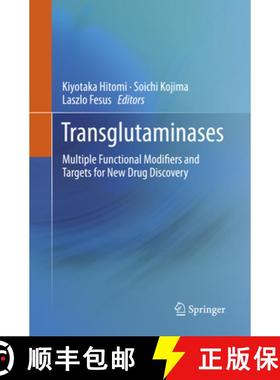 【3-4周达】Transglutaminases : Multiple Functional Modifiers and Targets for New Drug Discovery [9784431567035]