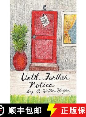预订 Until Further Notice [9780615399713]