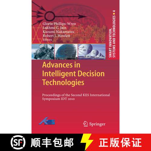 【3-4周达】精装 Advances in Intelligent Decision Technologies: Proceedings of the Second KES Internat... [9783642146152]