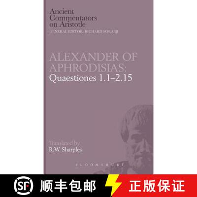 【3-4周达】Quaestiones 1.1-2.15 (Ancient Commentators on Aristotle) [9780715623725]