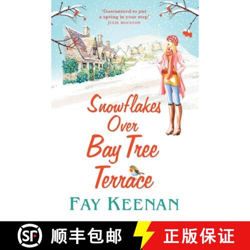 【3-4周达】Snowflakes Over Bay Tree Terrace: A warm, uplifting, feel-good novel for 2021 [9781838897765]