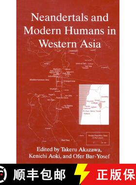 【3-4周达】Neandertals and Modern Humans in Western Asia [9781475785920]