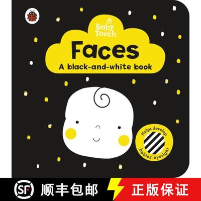 【3-4周达】Baby Touch: Faces: a black-and white-book [9780241391723]