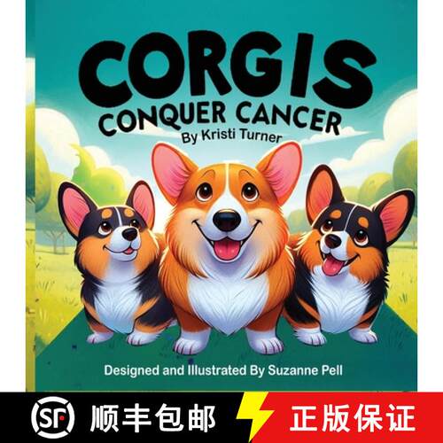 【3-4周达】Corgis Conquer Cancer [9781969146053]