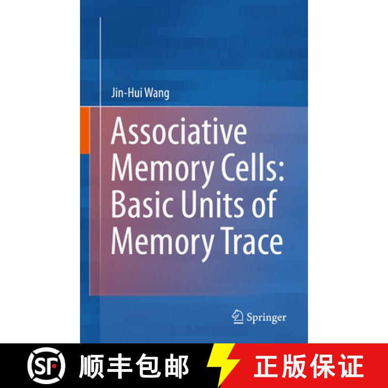 【4周达】Associative Memory Cells: Basic Units of Memory Trace [9789811395000]