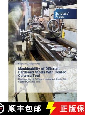 预订 Machinability of Different Hardened Steels With Coated Ceramic Tool [9786138916260]