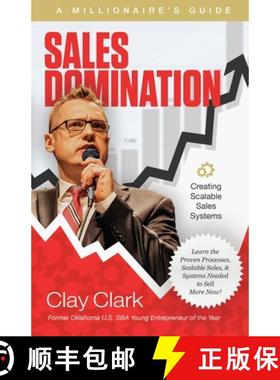 【3-4周达】Sales Domination: A Millionaire's Guide for Creating Scalable Sales Systems: A Millionaire... [9798989948215]