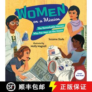 Mission Heroes Women Moon 预订 the The Put Who Remarkable 9781623543952 Men