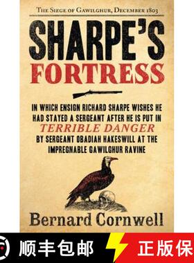 【3-4周达】Sharpe's Fortress: Richard Sharpe and the Siege of Gawilghur, December 1803 [9780061098635]