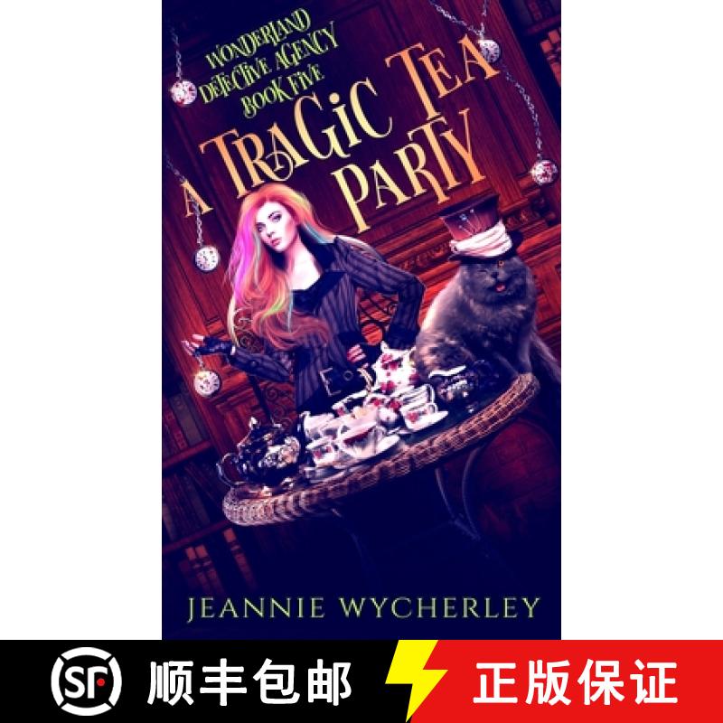 【2-3周达】A Tragic Tea Party: A paranormal detective mystery set in London's underworld [9781739963927]