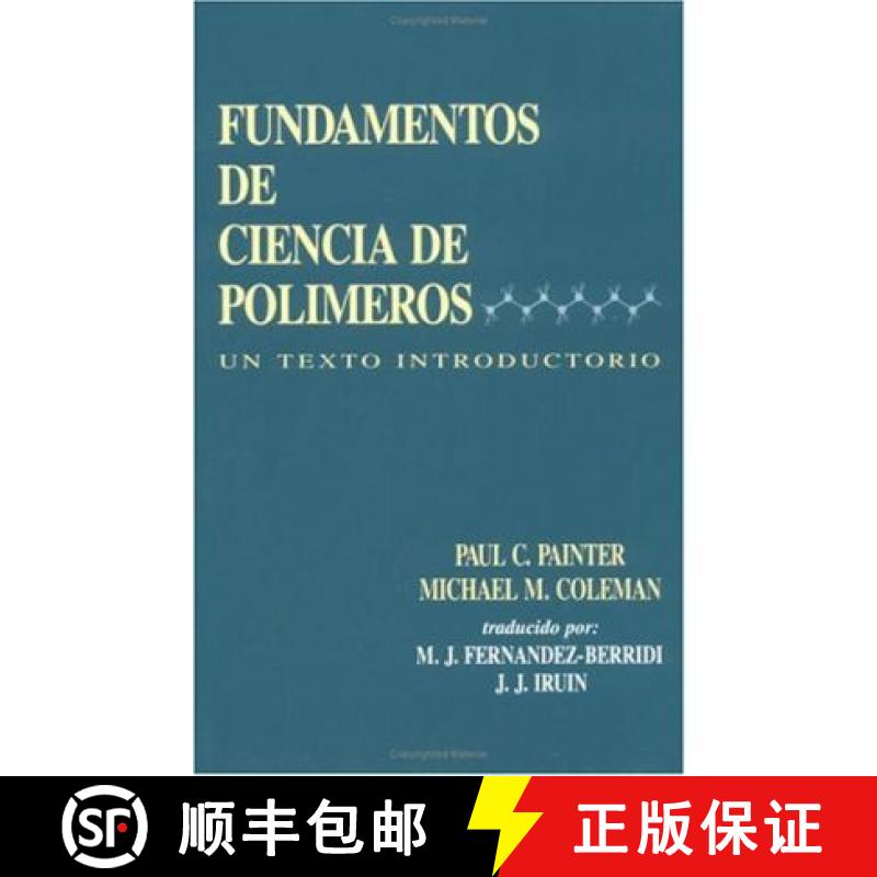 【3-4周达】Fundamentals de Ciencia de Polimeros: Un Texto Introductorio [9781566764308]