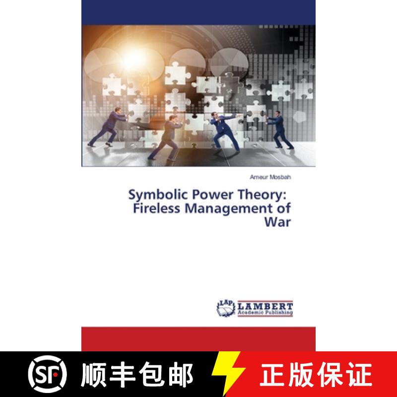 【3-4周达】Symbolic Power Theory: Fireless Management of War [9786208425173]
