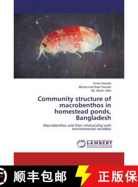 预订 Community structure of macrobenthos in homestead ponds, Bangladesh [9786200572745]