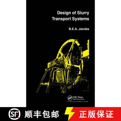 【3-4周达】精装 Design of Slurry Transport Systems [9781851666348]