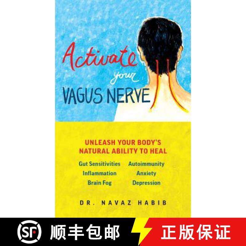 【3-4周达】Activate Your Vagus Nerve: Unleash Your Body's Natural Ability to Heal [9781612438740]
